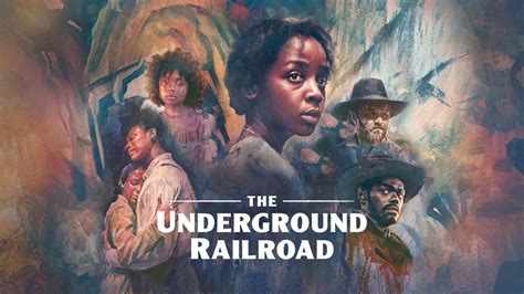 Watch The Underground Railroad Online .